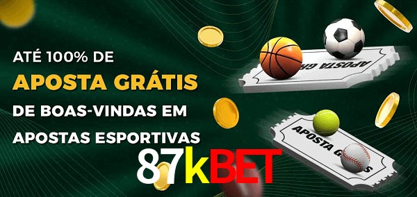 87kbet Ate 100% de Aposta Gratis